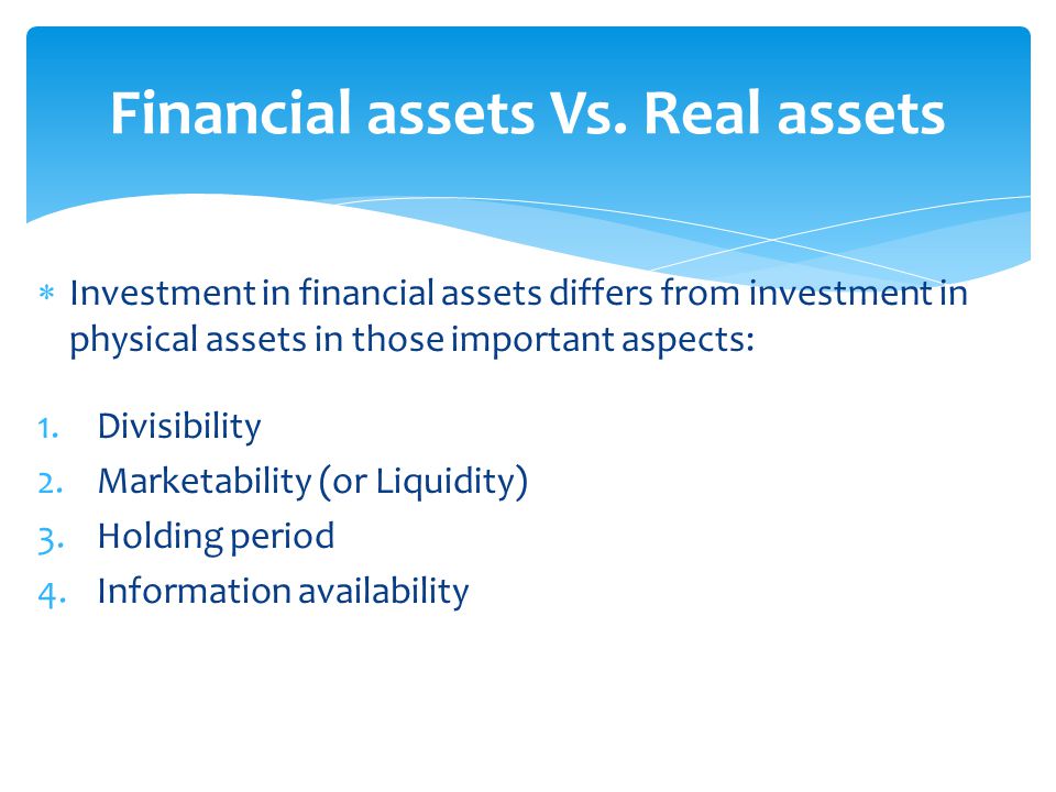 investment in physical and financial assets investment in physical and financial assets